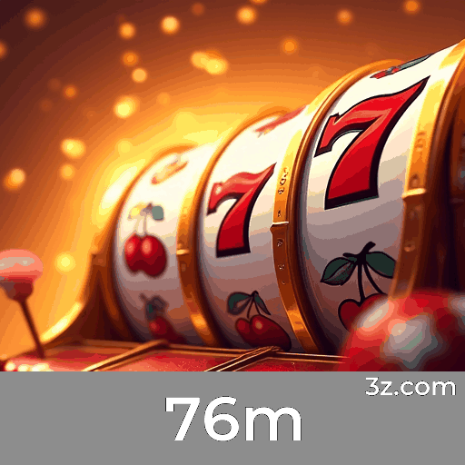 76m - Seu Cassino Online Seguro e Premiado